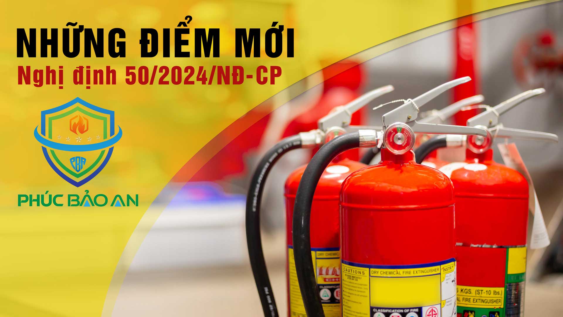 Những điểm Thay đổi của Nghị định 50/2024 NĐ-CP Phòng cháy và chữa cháy