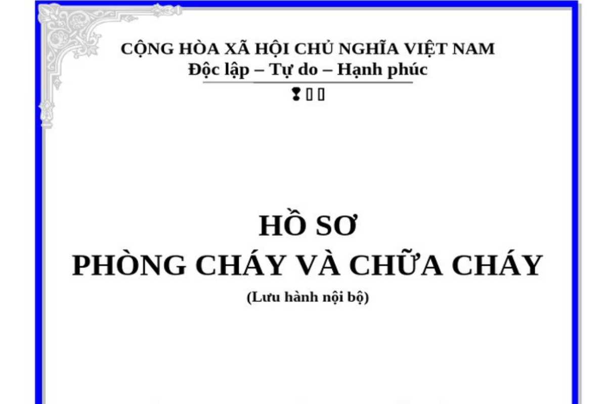 Hồ sơ phòng cháy chữa cháy cho doanh nghiệp 2025 | Hướng dẫn & Biểu mẫu mới nhất
